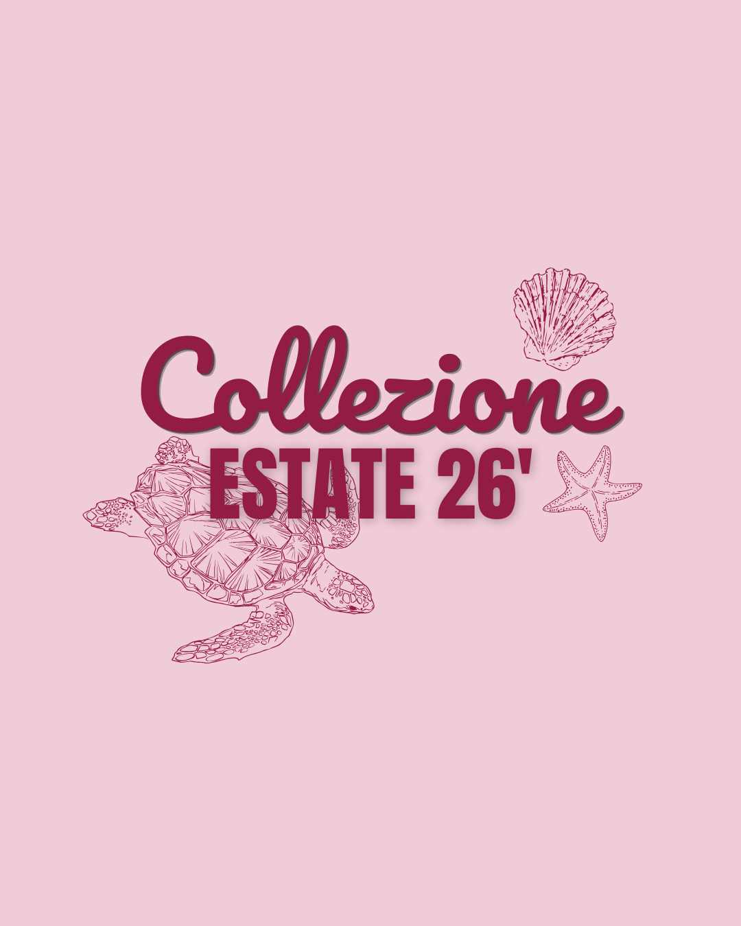 Collezione ESTATE 26'